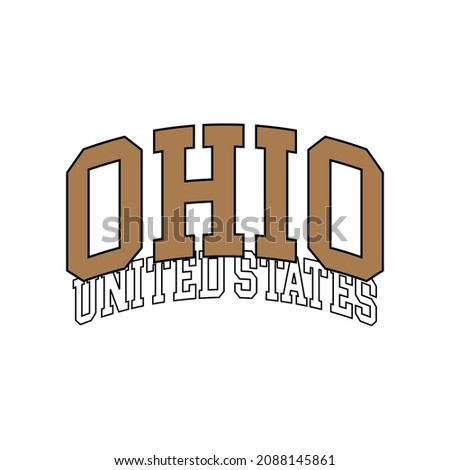 College Ohio United states varsity slogan typography for t-shirt. Varsity slogan print tee shirt, sport apparel print. Vintage graphics. Vector illustration.
