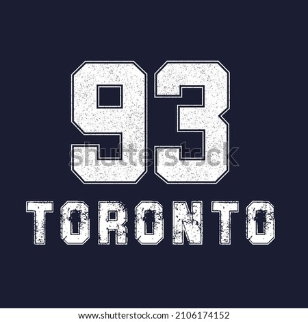College 93 Toronto varsity slogan typography for t-shirt. Varsity slogan print tee shirt, sport apparel print. Vintage graphics. Vector illustration.