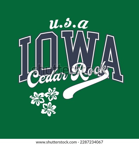 Retro IOWA varsity college slogan print. Slogan typography print design. Vector t-shirt and sweatshirt graphic or other uses