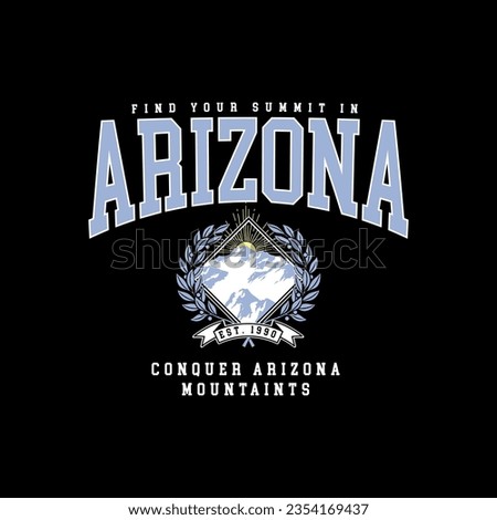 College Arizona Street Fashion varsity slogan typography for t-shirt. Varsity slogan print tee shirt, sport apparel print. Vintage graphics. Vector illustration.