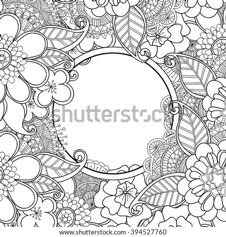 Floral Hand Drawn Zentangle Style Frame. Doodle Flowers Decorative ...