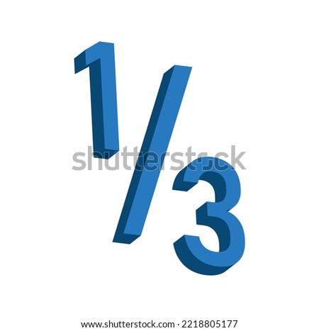 one third fraction number in mathematics. Vector illustration isolated on white background.