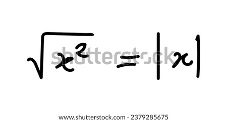 Square root and absolute value formula. Mathematics resources for teachers and students. Scientific doodle handwriting concept.
