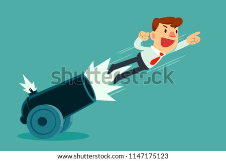 Businessman shot out of cannon. Business boosting concept.