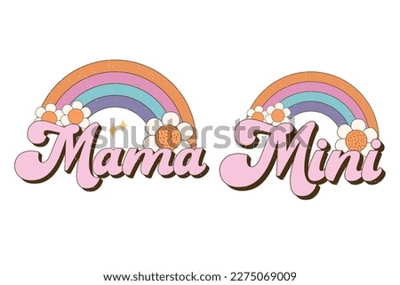 mama mini mothers day retro sublimation vector design for t-shirts, tote bags, cards, frame artwork, phone cases, bags, mugs, stickers, tumblers, print, etc.
