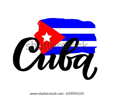 Cuba hand drawn ink brush lettering with the national flag of the country. Calligraphy word 