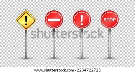 Set of 3d road signs with metal pillar. Yellow rhombus and red circles with exclamation point, stop text and do not enter symbol inside. Realistic warning, caution or danger signboard