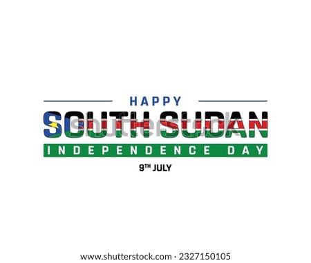 Happy South Sudan Independence Day, South Sudan Independence Day, South Sudan, Flag of South Sudan, 9th July, 9 July, National Day, Independence day, Typographic, Design, Typography, Vector, Eps, Icon