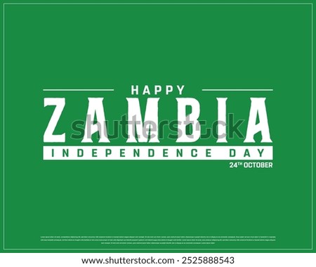 Happy Zambia Independence Day Design on a green background, Independence Day of Zambia with flag, Vector illustration of Zambia Independence Day, Editable vector Design