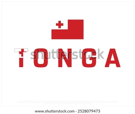 Tonga Typography with National flag on a white background, Editable vector design of Tonga typography with flag, National Day Design, Tonga day design