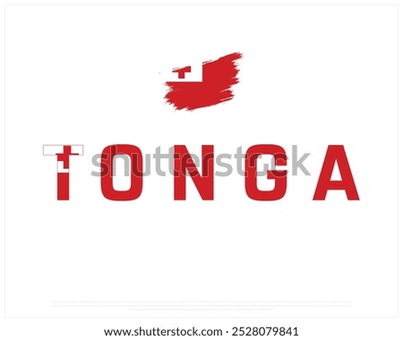 Tonga Typography with brush flag on a white background, Editable vector design of Tonga typography with flag, National Day Design, Tonga day design