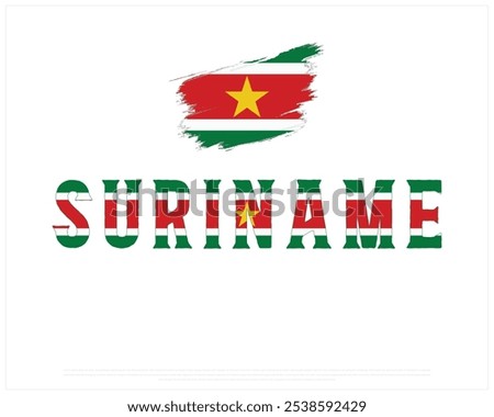 Suriname Typography with national flag on a white background, Editable vector design of Suriname typography with flag, National Day Design, Suriname day design, brush Flag typography design