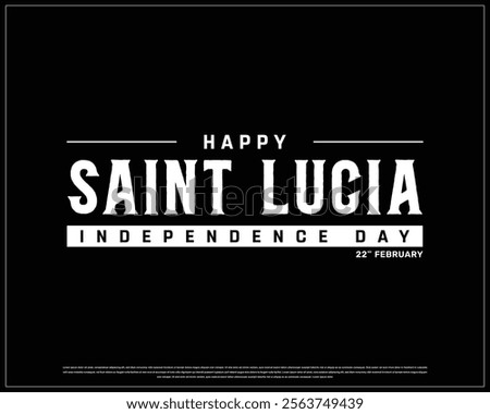 SAINT LUCIA Independence Day vector design on a black background, Typographic Design of SAINT LUCIA Independence Day with National Flag, SAINT LUCIA flag typography, Saint Lucia national day Design