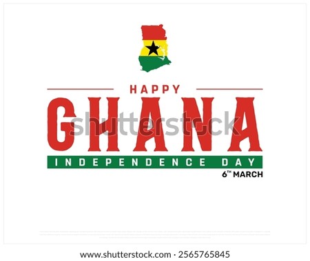 GHANA Independence Day vector design on a white background with Map flag, Typographic Design of GHANA National Day, GHANA typography, Map of Ghana