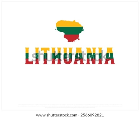 LITHUANIA flag Typography with map flag on a white background, Vector design of LITHUANIA flag typography, Map of Lithuania, National Day Design, LITHUANIA Day design