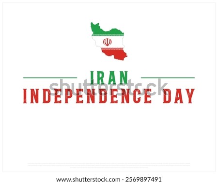 IRAN Independence Day vector design on a white background with map, Typographic Design of IRAN Independence Day, Map of IRAN, Vector design of Iran national day