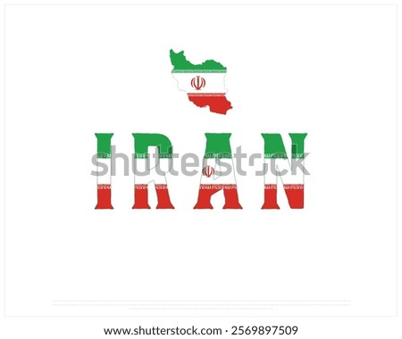 IRAN flag Typography with map flag on a white background, Vector design of IRAN flag typography, Map of Iran, National Day Design, IRAN Day design