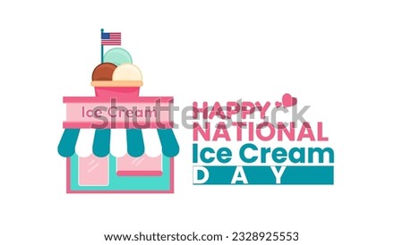 Happy National Ice Cream Day card with copy space. An Ice Cream Shop with Ice Cream and USA Flag Decorations. Vector square banner in flat cartoon style.