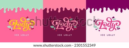 Vector Illustration with letters Lody (mean Ice cream in Polish) on tasty background with berries and mint