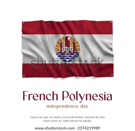 French Polynesia Flag, Celebrating Independence Day. Abstract waving flag on white background Country Flag.