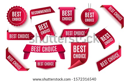 Best choice tags, vector red labels isolated on white background. Best choice 3d ribbon banners
