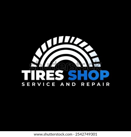 Creative tire logo, tire store logo design vector illustration.