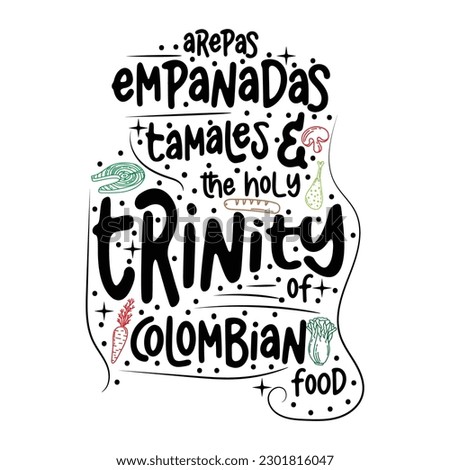 Arepas, empanadas, and tamales the holy trinity of Colombian food -Vintage poster, logo. Cooking poster with cooking food. Trendy retro design for Culinary school, food studio Vector.