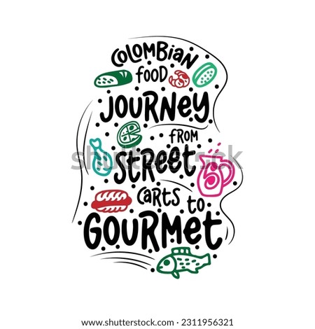 Colombian Food Journey From Street Carts to Gourmet- Vintage poster, logo. Cooking poster with cooking food. Trendy retro design for Culinary school, food studio Vector.