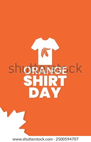 Orange shirt day, Every Child Matters, September 30, national day for truth and reconciliation, social media post, poster, card greeting, event, website, banner concept, vector illustration, Canada.