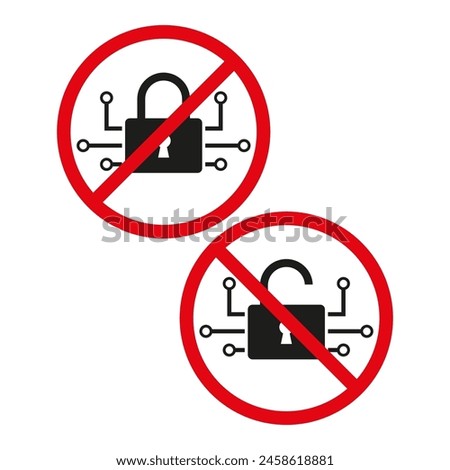 Cybersecurity ban concept. Locked digital network icon. Unsecured data transfer alert. Open encryption Vector sign.