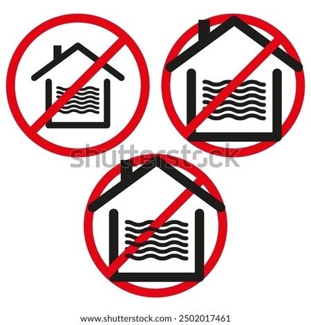 No flood icon. Red circle with slash over house with water waves. Prohibition signs.