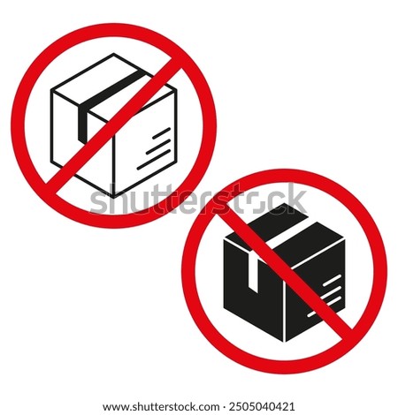 Parcel box warning. No package icon. Red prohibited symbol. Vector delivery sign.