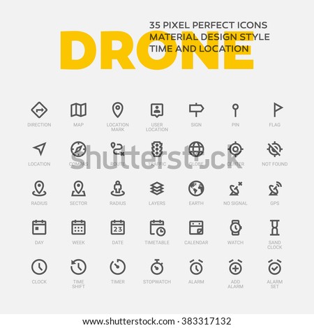 DRONE ICONS. Set of 35 flat line art vector icons made in material design style. Easy to use in web, mobile and desktop applications. Time and location theme.