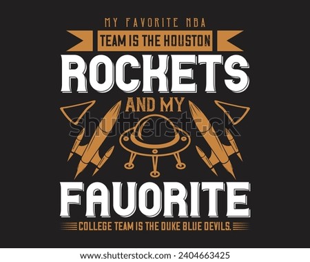 Are you looking for a My favorite NBA team is the Houston Rockets?