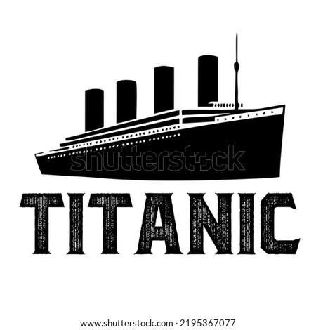 
titanic is a vector design for printing on various surfaces like t shirt, mug etc.