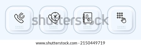 Telephone communications set icon. Handset, call back, dialing, phone book. Online consultation concept. Neomorphism style. Vector line icon for Business and Advertising.