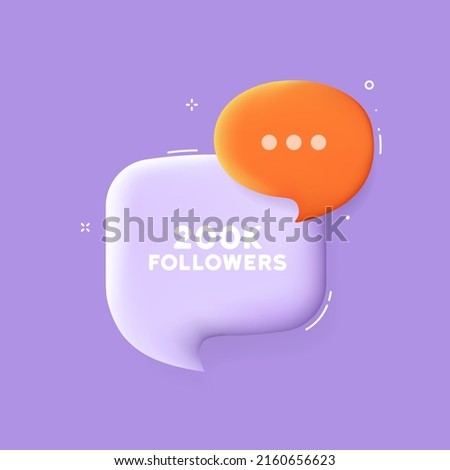 200K followers. Speech bubble with 200K followers text. Business concept. 3d illustration. Pop art style. Vector line icon for Business and Advertising.