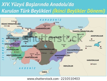 Turkish Principalities Established in Anatolia (Second Principalities Period) Beylikler, Anadolu Beylikleri, Tarih Haritları, Osmanlı Devleti, Beylikler Harita, Anadolu, Tarih, Harita, Osmanoğulları