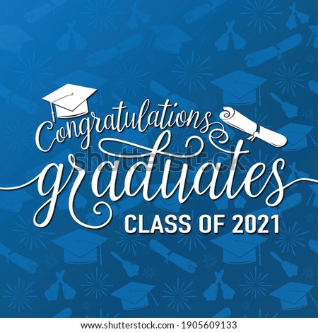 Congratulations graduates 2021 class of vector illustration on seamless grad background, white sign for the graduation party. Typography greeting, invitation card with diplomas, hat, lettering.