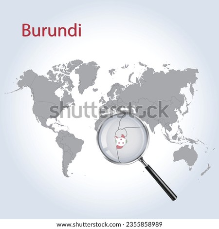 Magnified map Burundi with the flag of Burundi enlargement of maps, Vector Art