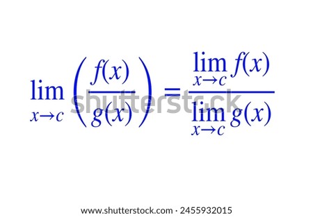 Properties of Limits of f(x) by g(x) , calculus, maths Equation high quality vector illustration for various education projects 
