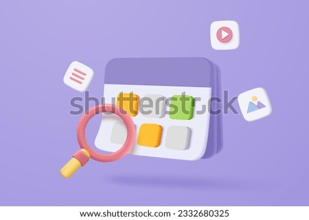 3d calendar marked date and time for reminder day. Calendar with search bar or magnifying glass for schedule appointment, event day, holiday planning. 3d magnifier icon vector render illustration