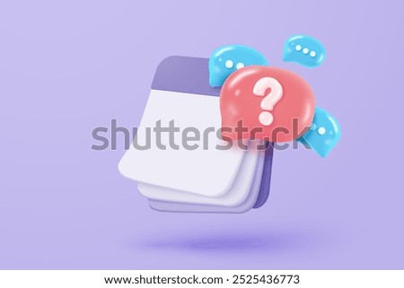 3d calendar with speech bubbles question mark icon sign or ask FAQ and QA answer solution information. Question answer sign or problem. 3d answer speech bubbles icon vector rendering illustration