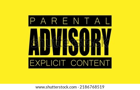 Isolated transparent color trough and black parental advisory explicit content text icon sign in a yellow background