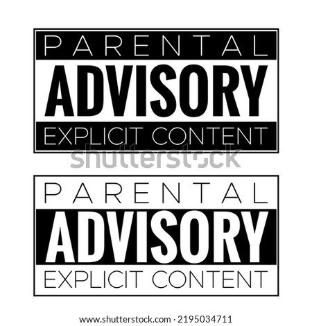 Set of two type rectangle transparent color trough text black and white parental advisory explicit content logo sign, 18+ child warning caution symbol