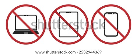 Bundle set prohibition sign electronic gadget, cellphone, notebook, tablet are not allowed