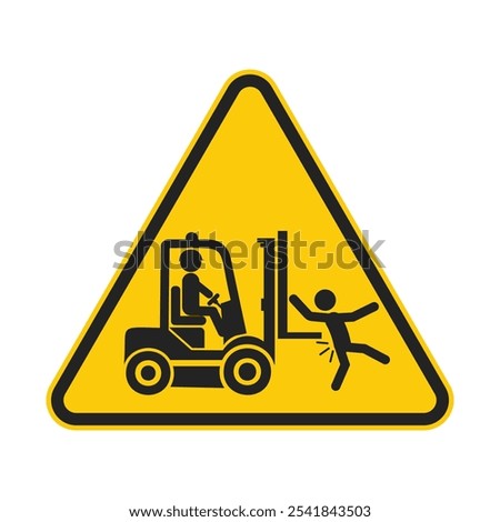 Yellow triangle safety sign icon of black pictogram forklift lane, keep clear, may cause injury, for industrial vehicle caution alert 