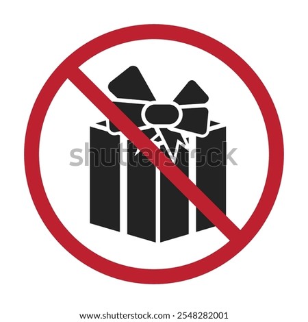 Isolated prohibition sign gift box is not allowed, no gratification, charity purpose party