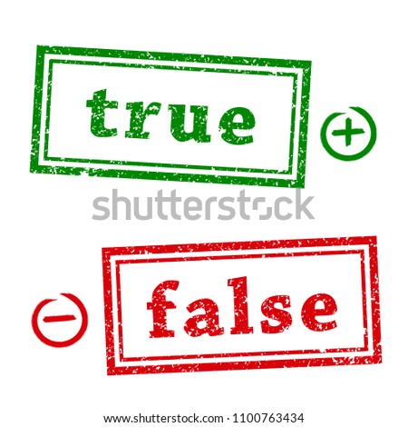 True and false grunge rubber stamp  isolated on white background.   Minus and Plus signs in the circle. Flat design. Vector illustration EPS10. 