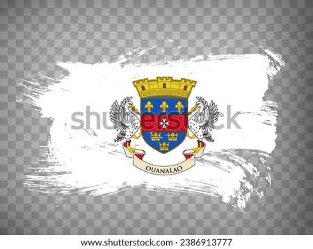 Flag of Saint Barthelemy from brush strokes. Flag of Saint Barthelemy on transparent background for your web site design, logo, app, UI.  America. St. Barts.  Stock vector.  EPS10.